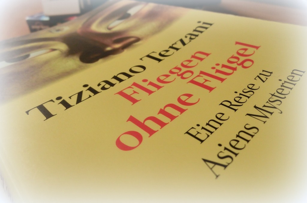 Buchtipp: Fliegen ohne Flüge von Tiziano Terzani