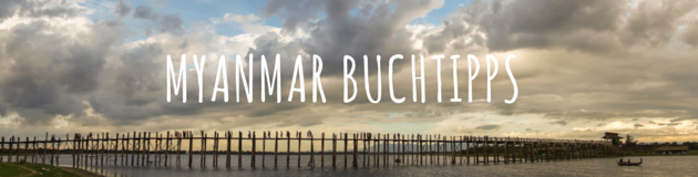 Myanmar Buchtipps