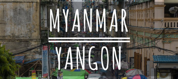 Yangon: Myanmars größte Metropole