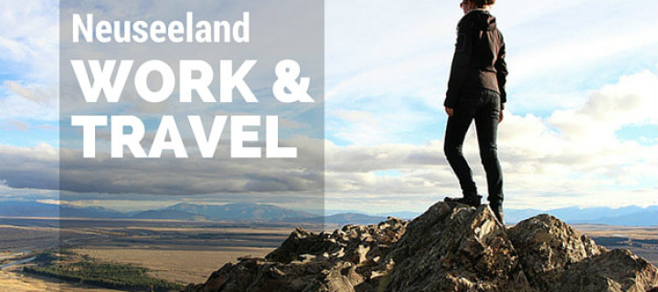 Neuseeland Work & Travel – Ein Blogger-Interview