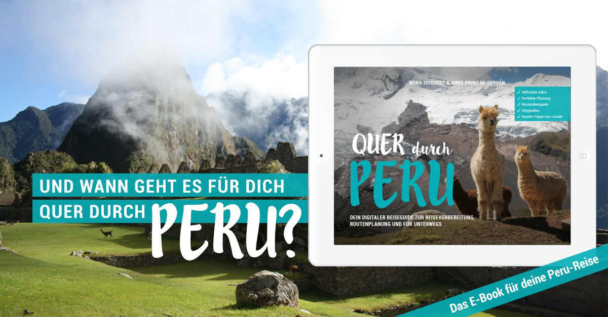 peru interview reisehighlights und persönliche reistippsa daily peru travel brochure