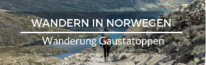 Wandern Norwegen Gaustatoppen